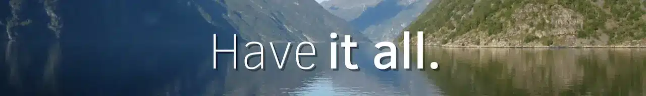 Een panoramische banner van Holland America Line met de tekst 'Have it all.' boven een spiegelglad wateroppervlak in een Noors fjord met groene bergen.