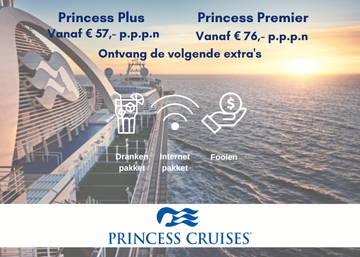 Princess Plus en Princess Premier Pakket