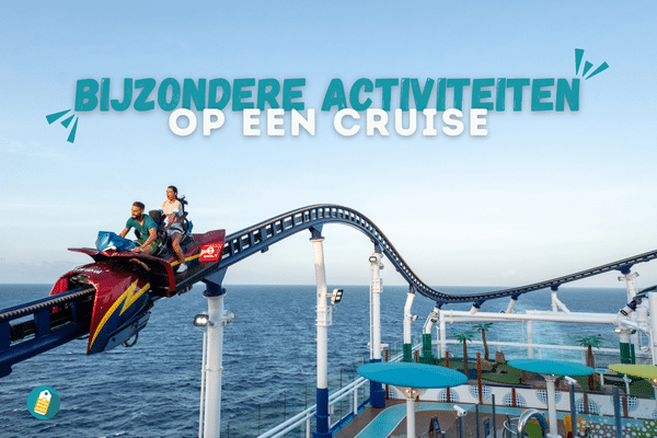 Bijzondere activiteiten op een cruisechip - wat kan je doen op cruise - achtbaan - carnival line