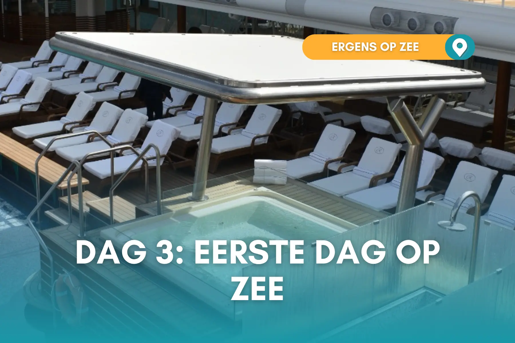 Dag 3: Eerste dag op zee Seven Seas Splendor